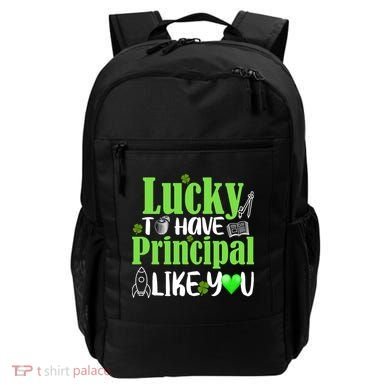 Lucky to Have Principal Like You Backpack