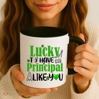 Lucky to Have Principal Like You Coffee Mug thumb 3