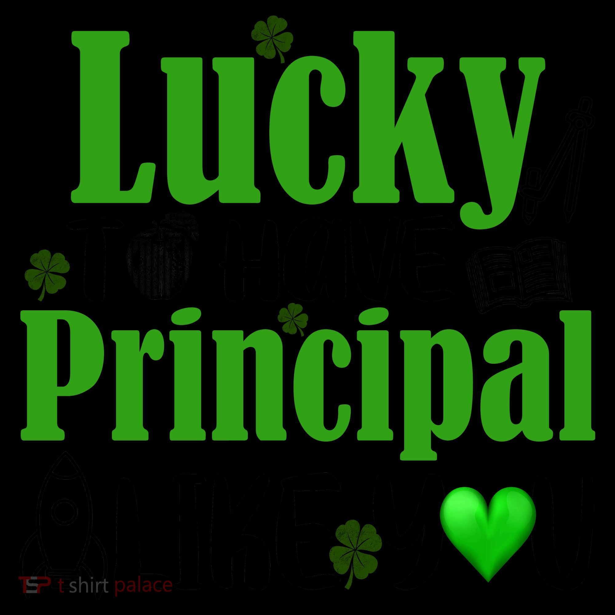 Lucky to Have Principal Like You Coffee Mug