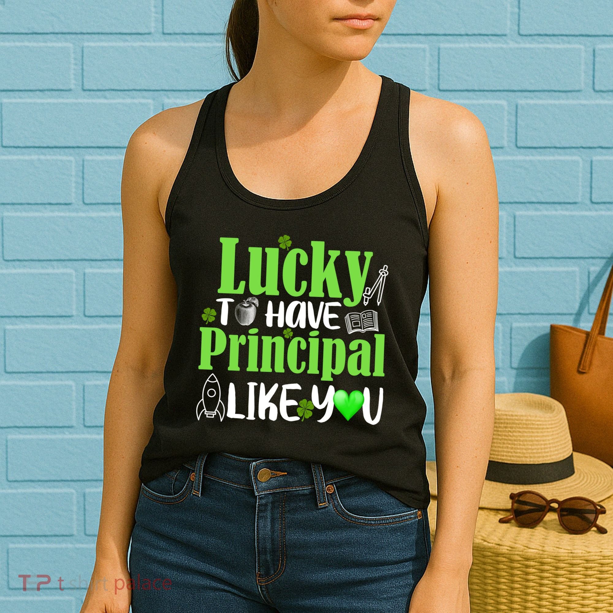Lucky to Have Principal Like You Women's Tank Top