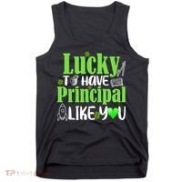 Lucky to Have Principal Like You Tank Top thumb 0