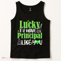 Lucky to Have Principal Like You Tank Top thumb 2