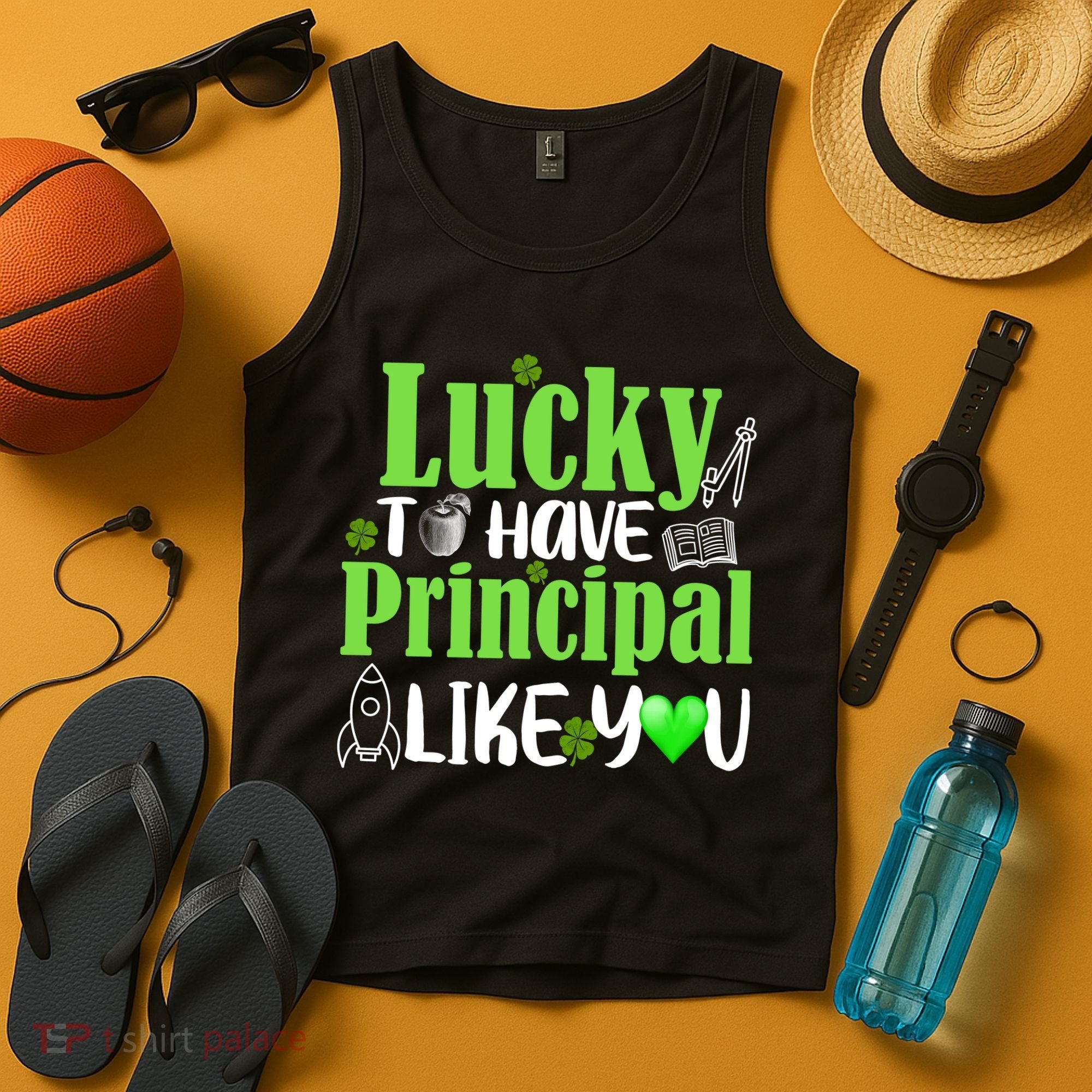 Lucky to Have Principal Like You Tank Top
