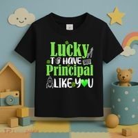 Lucky to Have Principal Like You Toddler T-Shirt thumb 3
