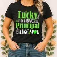 Lucky to Have Principal Like You Women's T-Shirt thumb 2