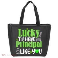 Lucky to Have Principal Like You Tote Bag thumb 0