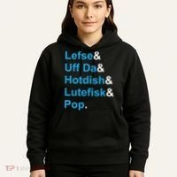 Lefse & Uff Da & Hotdish & Lutefisk & Pop Minnesota Hoodie thumb 5
