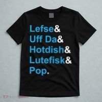 Lefse & Uff Da & Hotdish & Lutefisk & Pop Minnesota T-Shirt thumb 5
