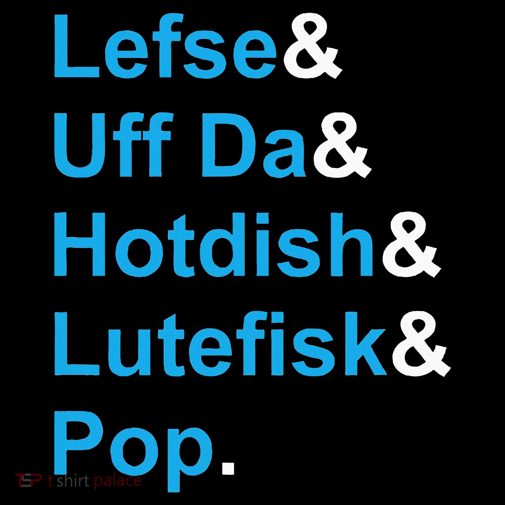 Lefse & Uff Da & Hotdish & Lutefisk & Pop Minnesota Coaster