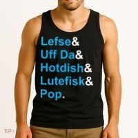 Lefse & Uff Da & Hotdish & Lutefisk & Pop Minnesota Tank Top thumb 3