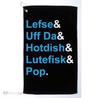 Lefse & Uff Da & Hotdish & Lutefisk & Pop Minnesota Golf Towel thumb 0