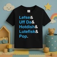 Lefse & Uff Da & Hotdish & Lutefisk & Pop Minnesota Toddler T-Shirt thumb 3