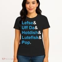 Lefse & Uff Da & Hotdish & Lutefisk & Pop Minnesota Women's T-Shirt thumb 4