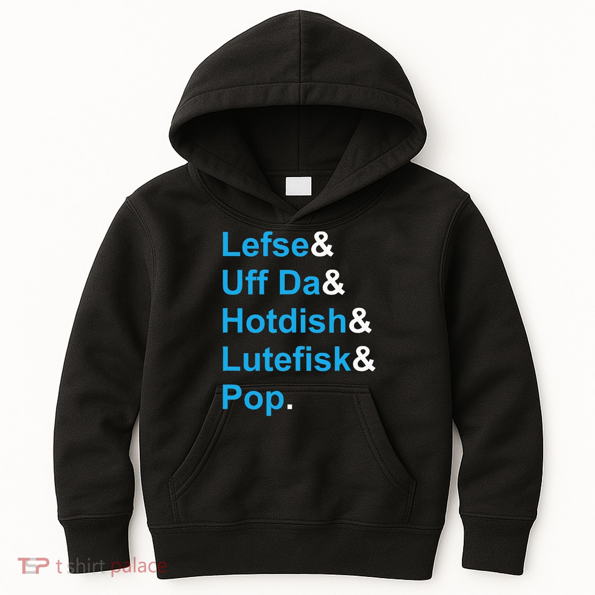 Lefse & Uff Da & Hotdish & Lutefisk & Pop Minnesota Kids Hoodie