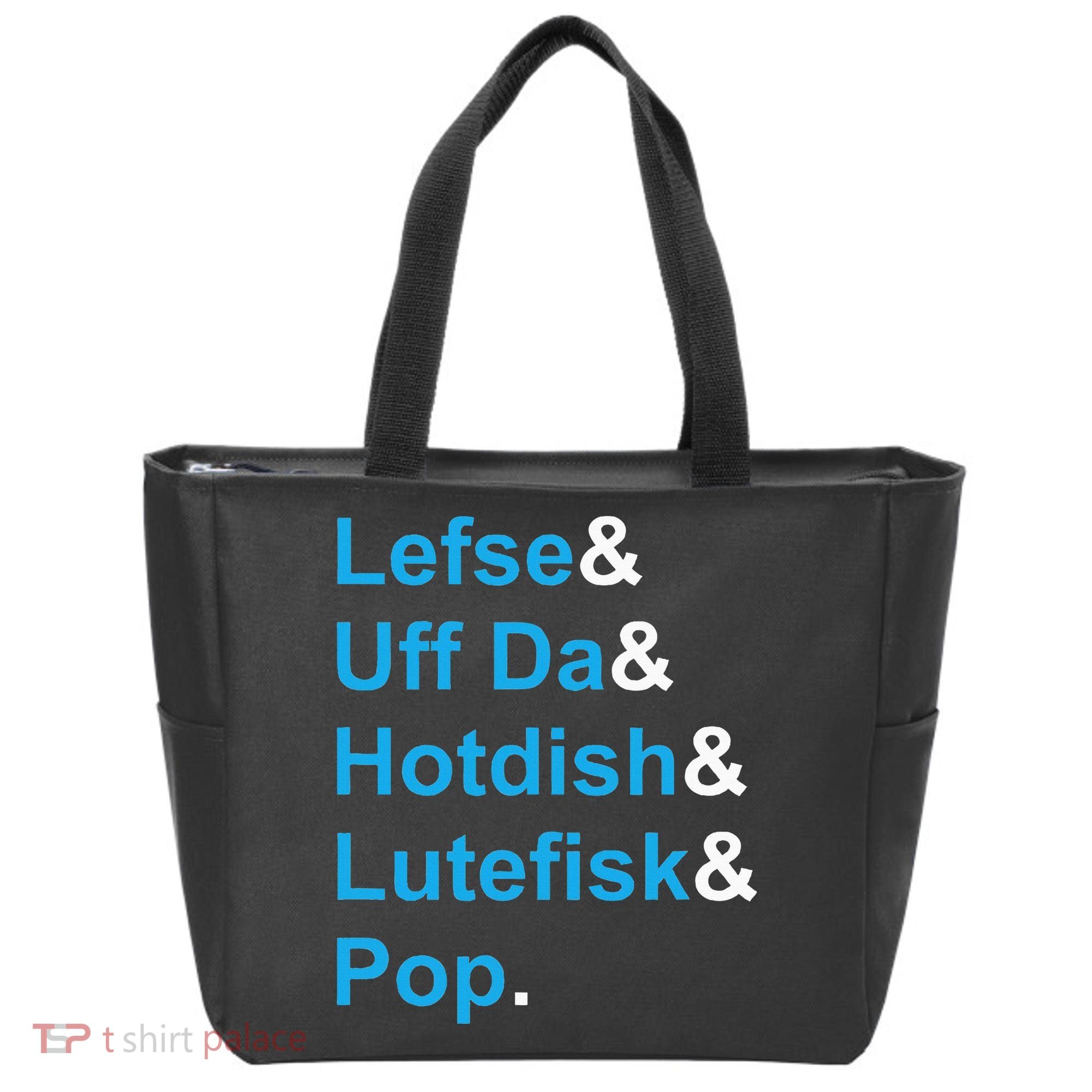 Lefse & Uff Da & Hotdish & Lutefisk & Pop Minnesota Tote Bag