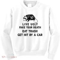 Live Ugly Fake Your Death Eat Trash Get Hit Kids Sweatshirt thumb 0