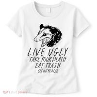Live Ugly Fake Your Death Eat Trash Get Hit By A Car Opossum Women's T-Shirt thumb 0