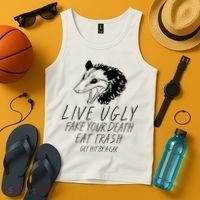 Live Ugly Fake Your Death Eat Trash Get Hit By A Car Opossum Tank Top thumb 4