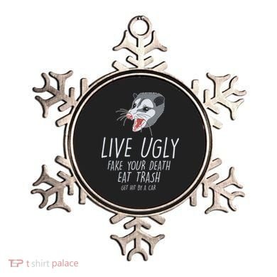 Live Ugly Fake Your Death Eat Trash Opossum Ornament