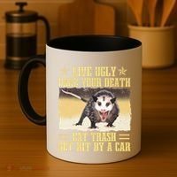 Live Ugly Fake Your Death Eat Trash Get Hit By A Car Opossum Coffee Mug thumb 4