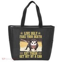 Live Ugly Fake Your Death Eat Trash Get Hit By A Car Opossum Tote Bag thumb 0