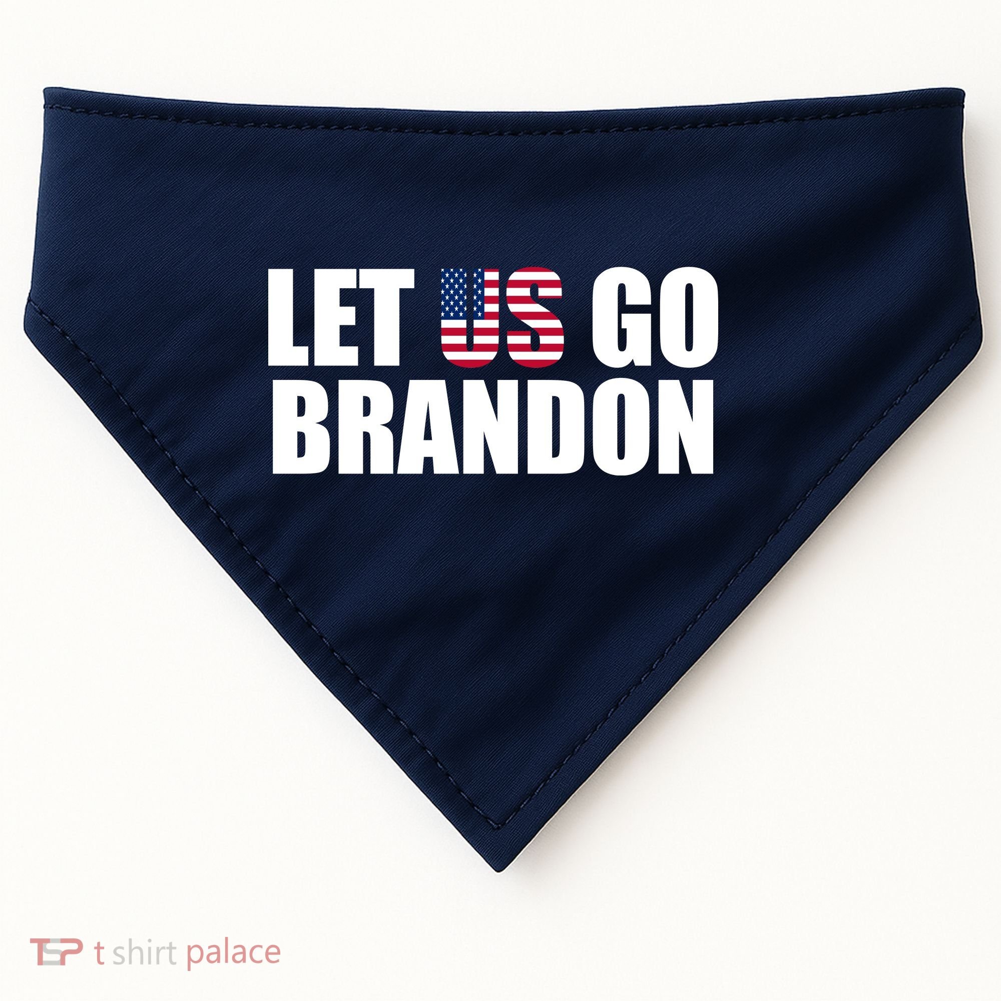 Let Us Go Brandon, Funny Anti Biden Chant Let's Go Brandon USA-Made Doggie Bandana