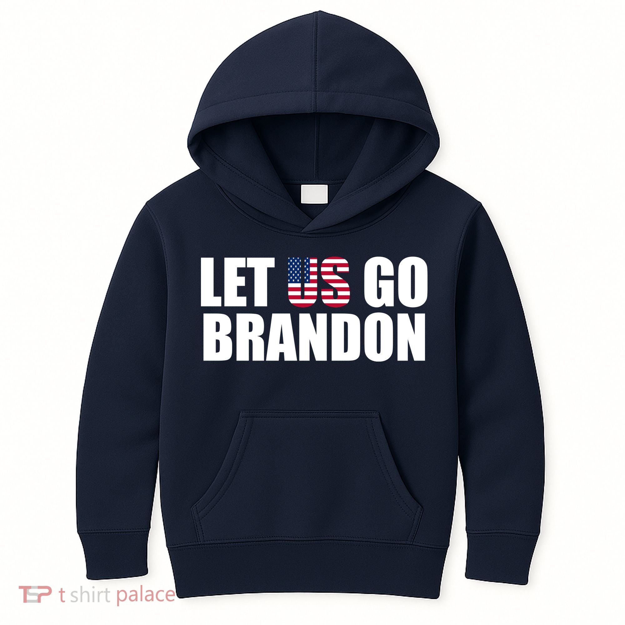 Let Us Go Brandon, Funny Anti Biden Chant Let's Go Brandon Kids Hoodie