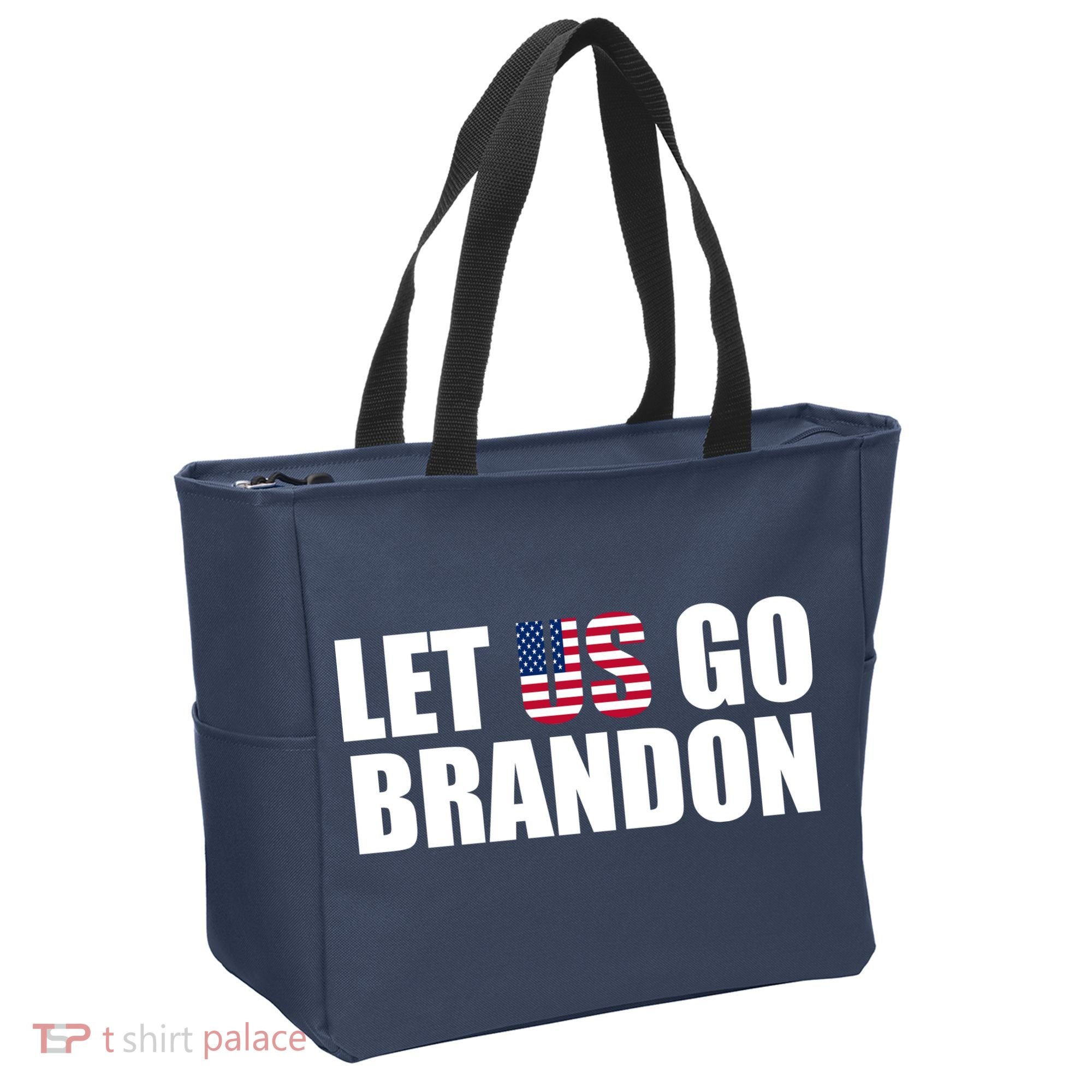 Let Us Go Brandon, Funny Anti Biden Chant Let's Go Brandon Tote Bag