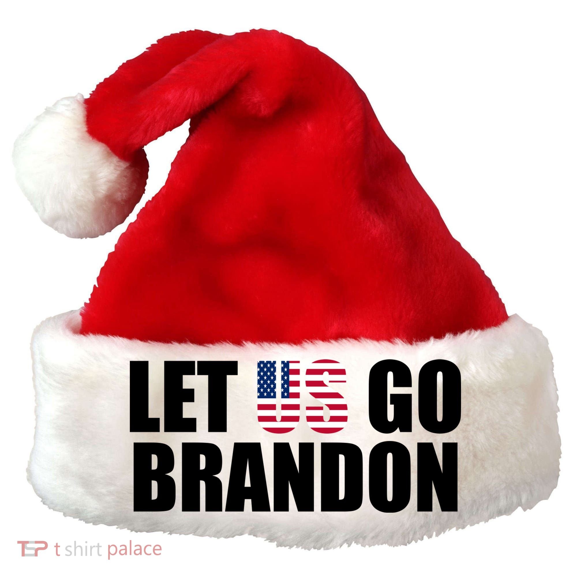Let Us Go Brandon, Funny Anti Biden Chant Let's Go Brandon Santa Hat