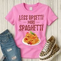 Less Upsetti More Spaghetti Pasta Lover Women's T-Shirt thumb 3
