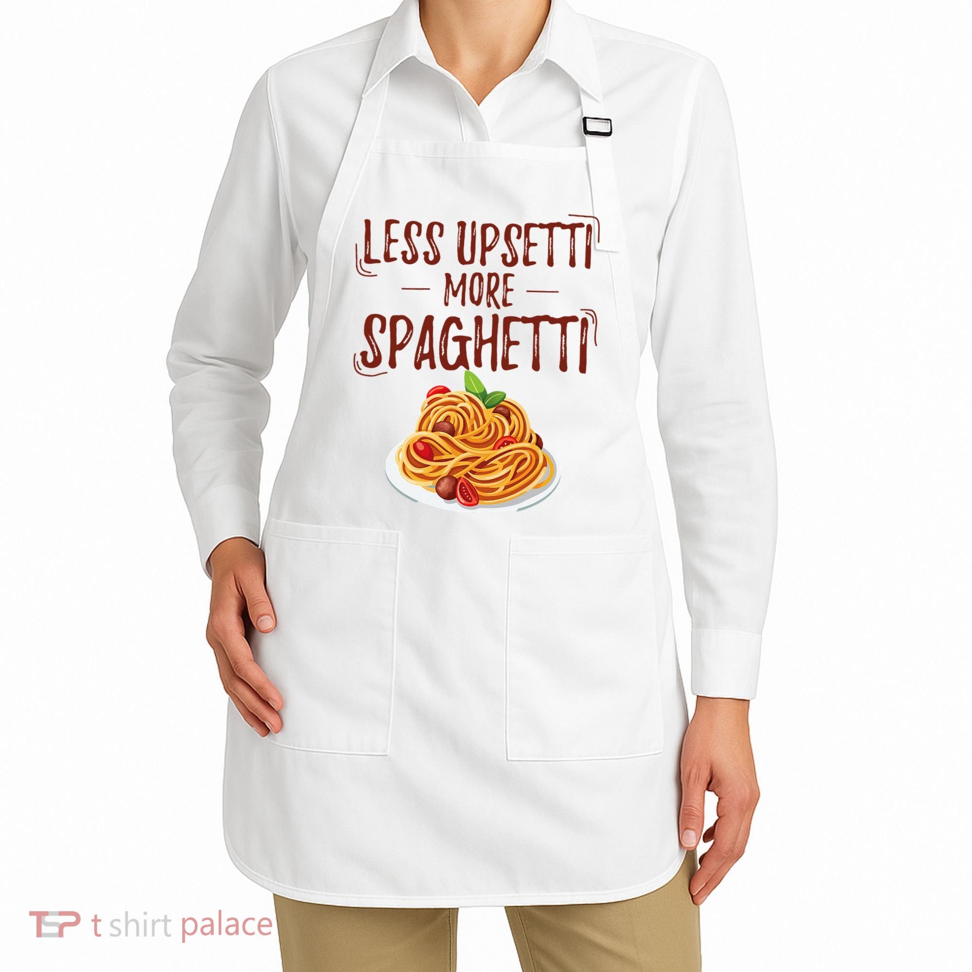 Less Upsetti More Spaghetti Pasta Lover Apron