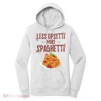 Less Upsetti More Spaghetti Pasta Lover Women's Hoodie thumb 0