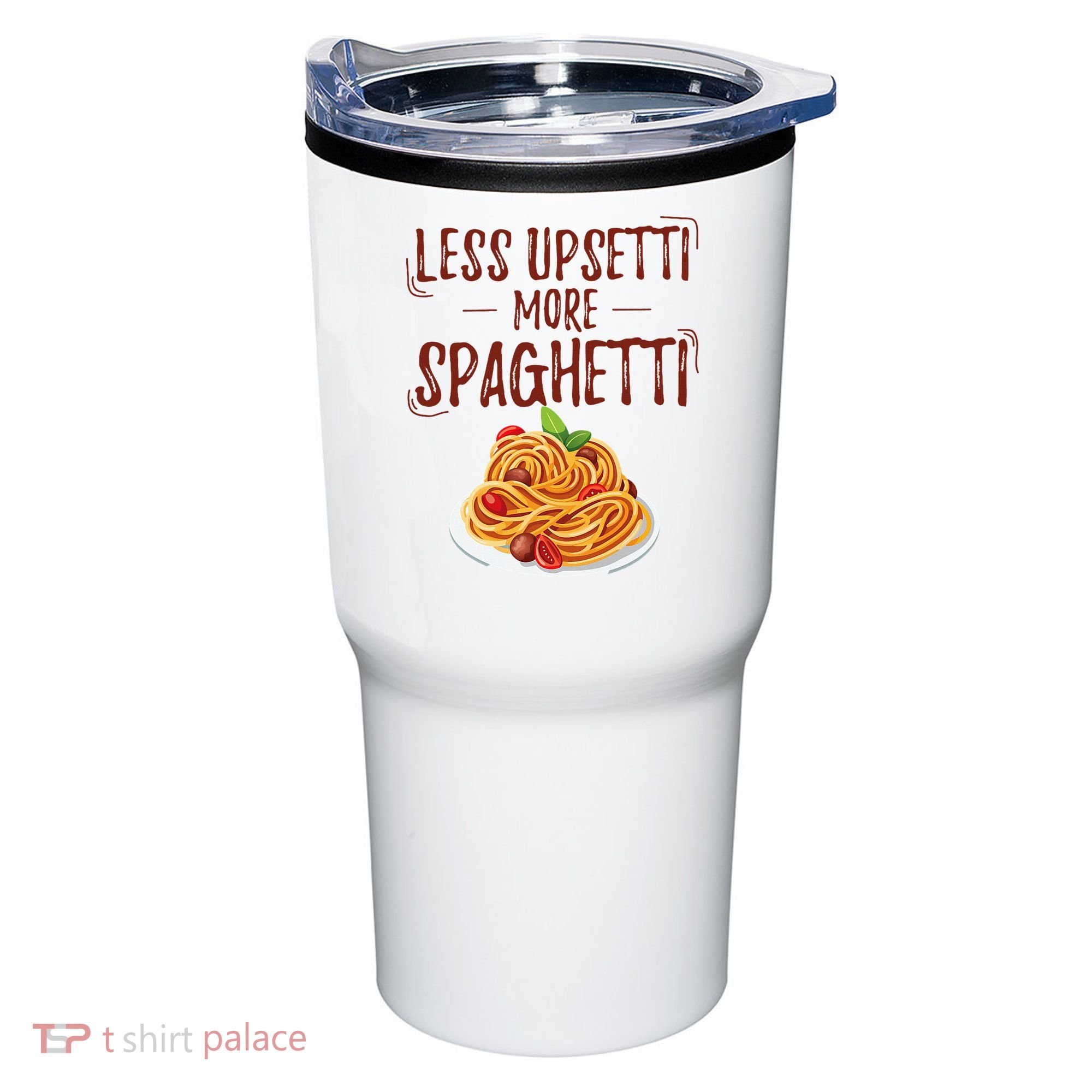 Less Upsetti More Spaghetti Pasta Lover Tumbler