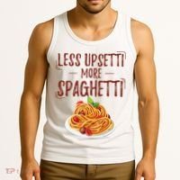 Less Upsetti More Spaghetti Pasta Lover Tank Top thumb 3