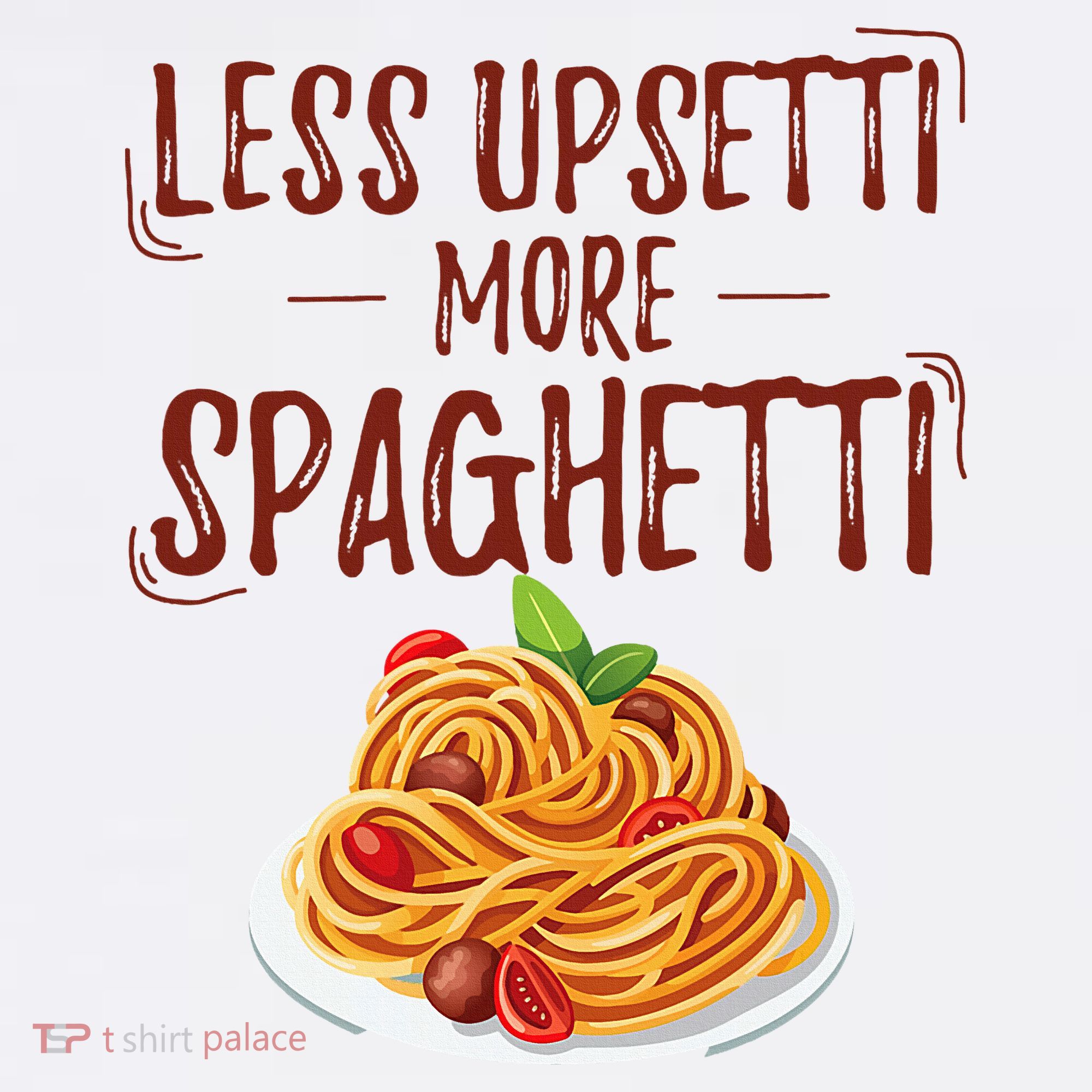 Less Upsetti More Spaghetti Pasta Lover Golf Towel