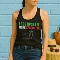 Less Upsetti More Spaghetti Funny Italian Sayings Women's Tank Top thumb 2