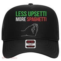 Less Upsetti More Spaghetti Funny Italian Sayings Hat thumb 0