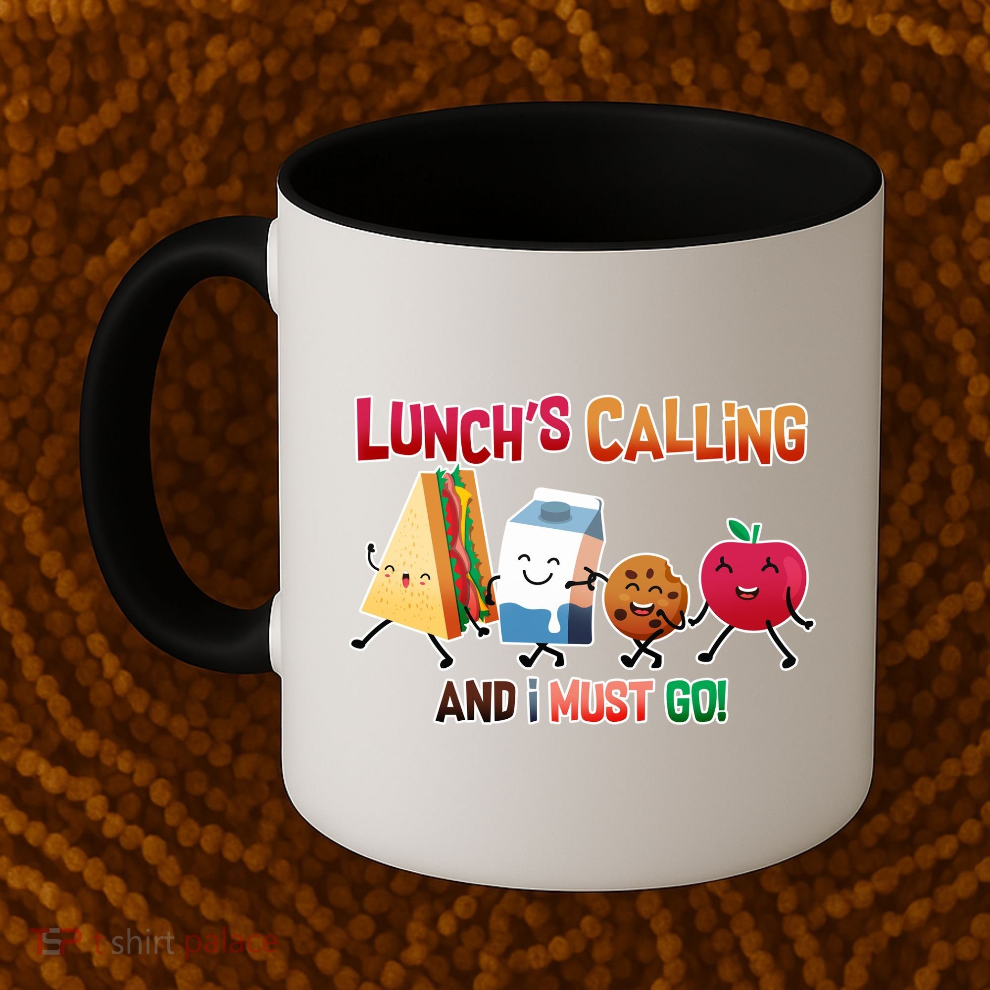 Lunch Is Calling And I Must Go Coffee Mug