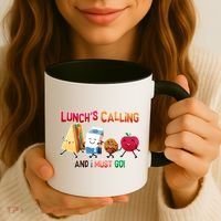 Lunch Is Calling And I Must Go Coffee Mug thumb 3