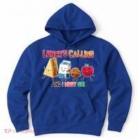 Lunch Is Calling And I Must Go Hoodie thumb 0