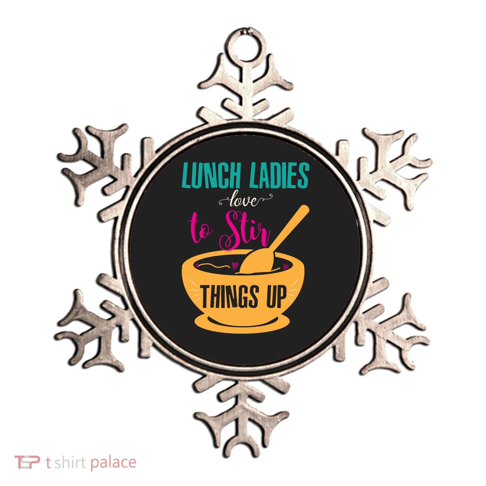 Lunch Ladies Love To Stir Things Up Ornament