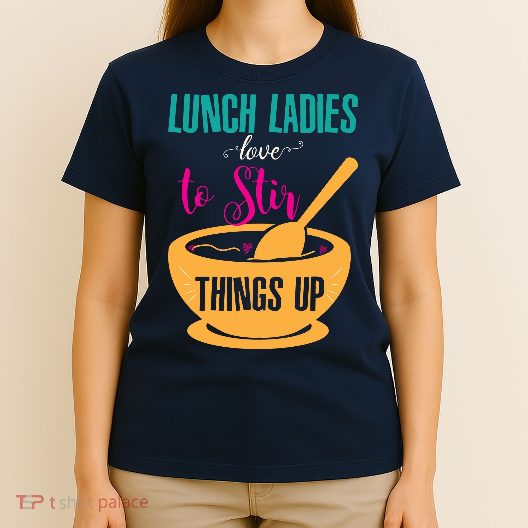 Lunch Ladies Love To Stir Things Up T-Shirt