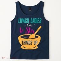 Lunch Ladies Love To Stir Things Up Tank Top thumb 2