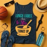 Lunch Ladies Love To Stir Things Up Tank Top thumb 4