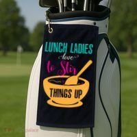 Lunch Ladies Love To Stir Things Up Golf Towel thumb 2