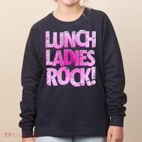 Lunch Ladies Rock Women's Sweatshirt thumb 0