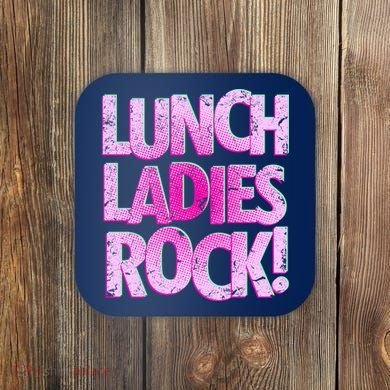 Lunch Ladies Rock Coaster