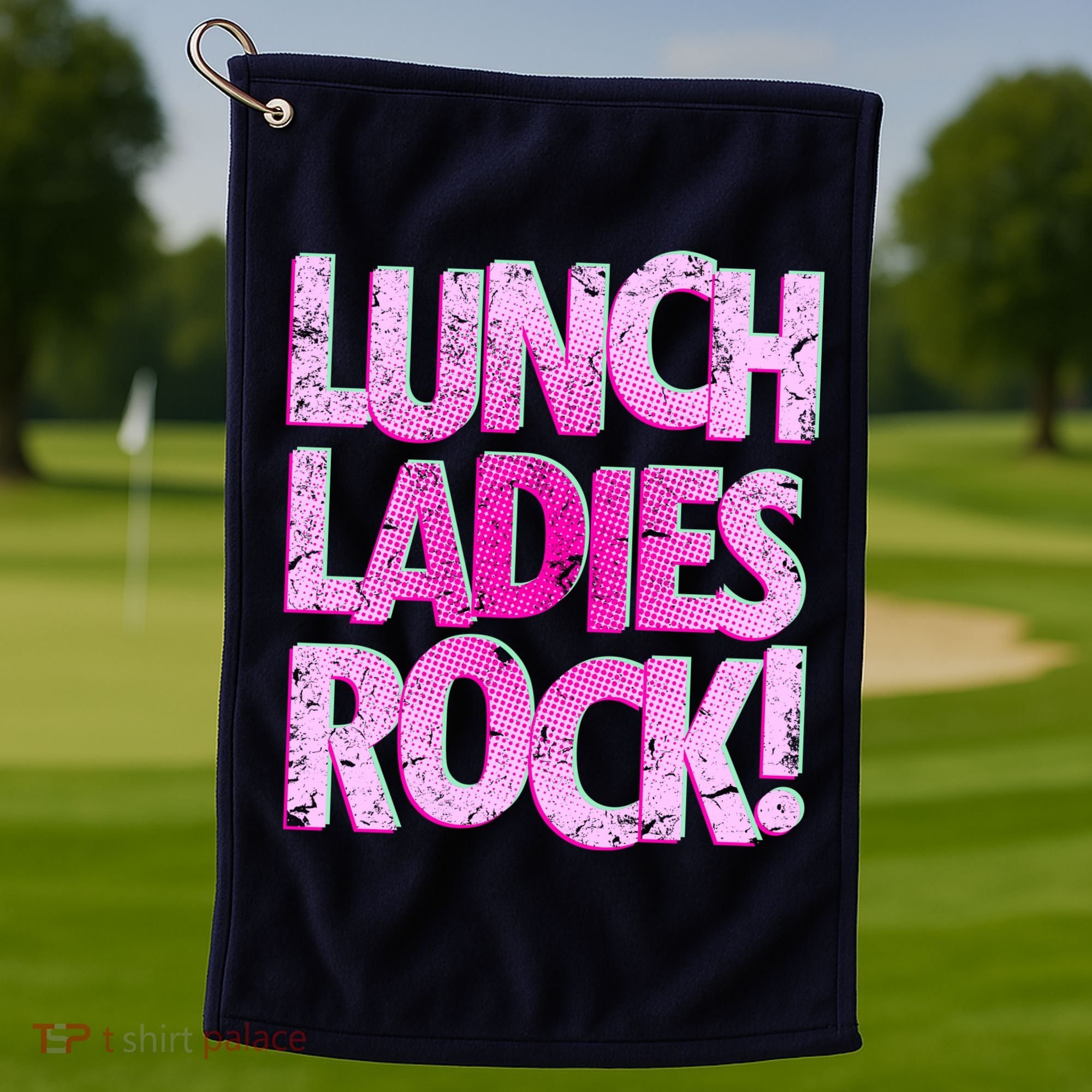 Lunch Ladies Rock Golf Towel