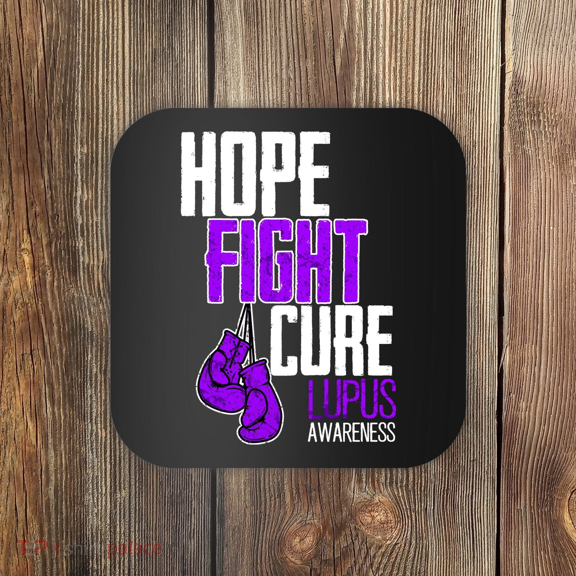 Lupus Awareness Hope Fight Cure Coaster