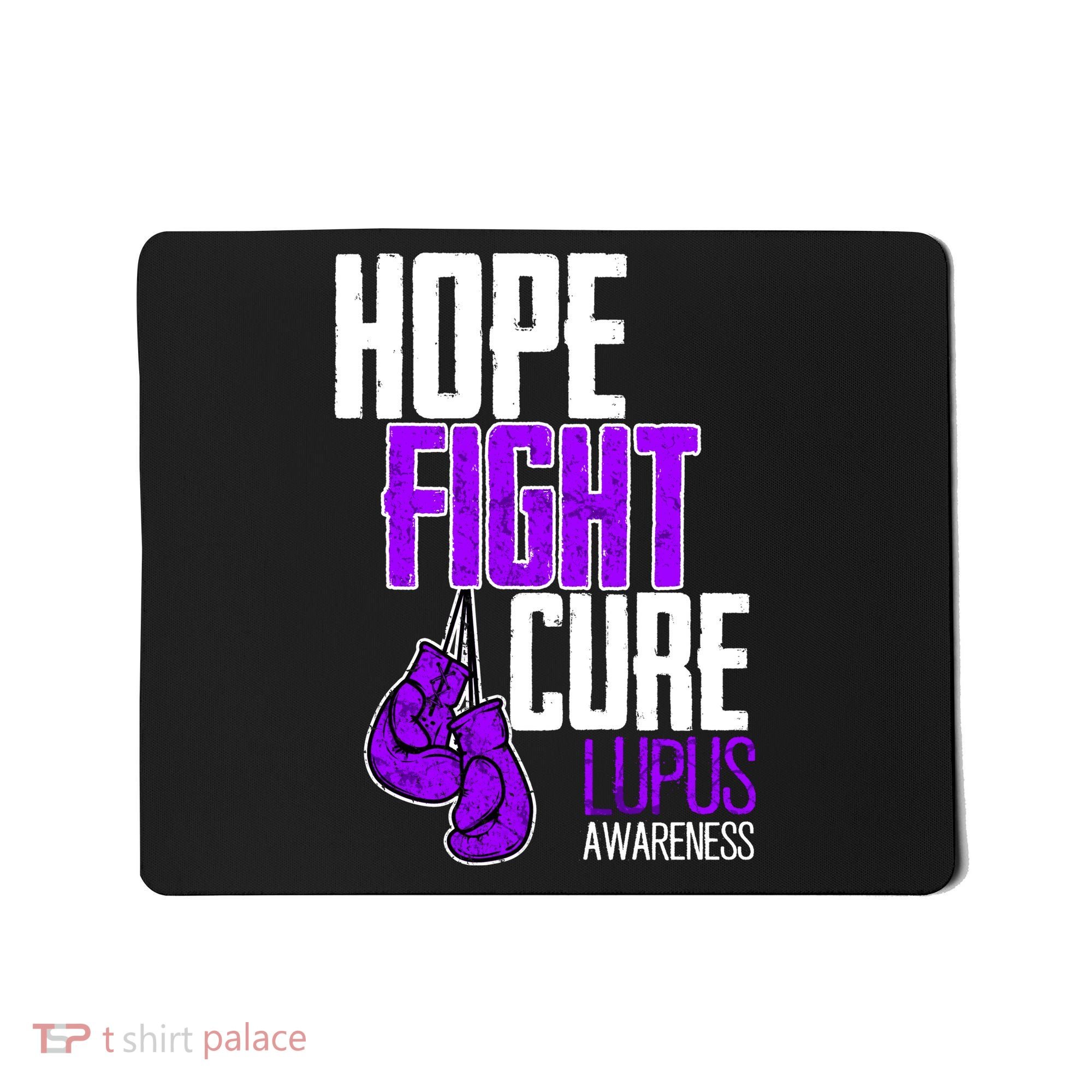 Lupus Awareness Hope Fight Cure Mousepad